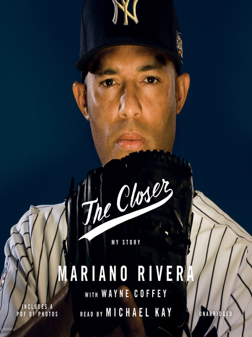 Title details for The Closer by Mariano Rivera - Wait list